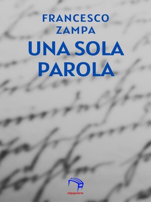 cover image of UNA SOLA PAROLA